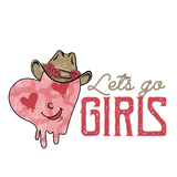 LETS GO GIRLS DESIGN DTF Transfer ready2transfer