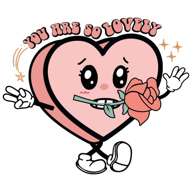 YOU ARE SO LOVELY DTF Transfer ready2transfer