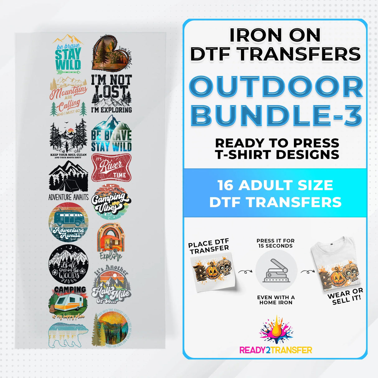 Outdoor Bundle Iron on DTF Transfer Bundle 3 - 16 Best Seller Ready To Press T-shirt Designs