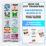 Awareness Month Iron on DTF Transfer Bundle 11 - 12 Best Seller Ready To Press T-shirt Designs