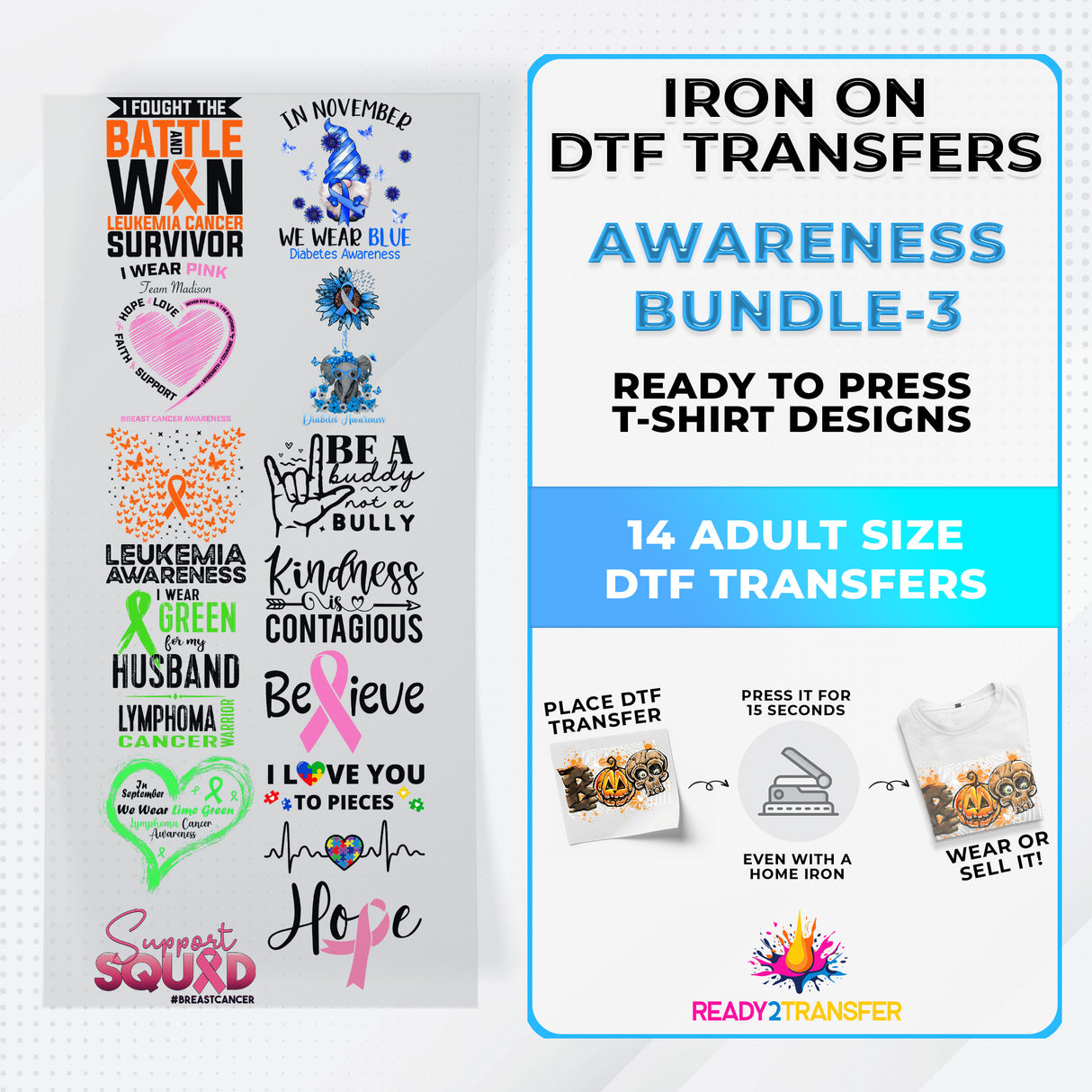 Awareness Month Iron on DTF Transfer Bundle 3  - 14 Best Seller Ready To Press T-shirt Designs