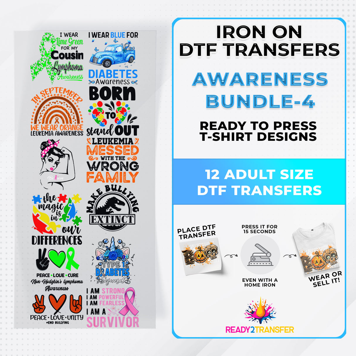 Awareness Month Iron on DTF Transfer Bundle 4  - 12 Best Seller Ready To Press T-shirt Designs