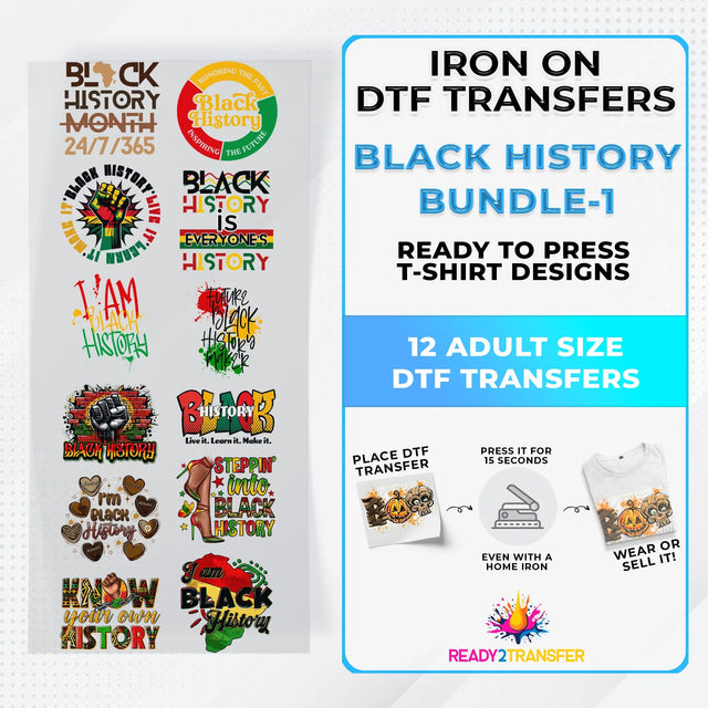 Black History Iron on DTF Transfer Bundle 1 - 12 Best Seller Ready To Press T-shirt Designs ready2transfer
