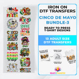 Cinco De Mayo Bundle Iron on DTF Transfer Bundle 3 - 13 Best Seller Ready To Press T-shirt Designs