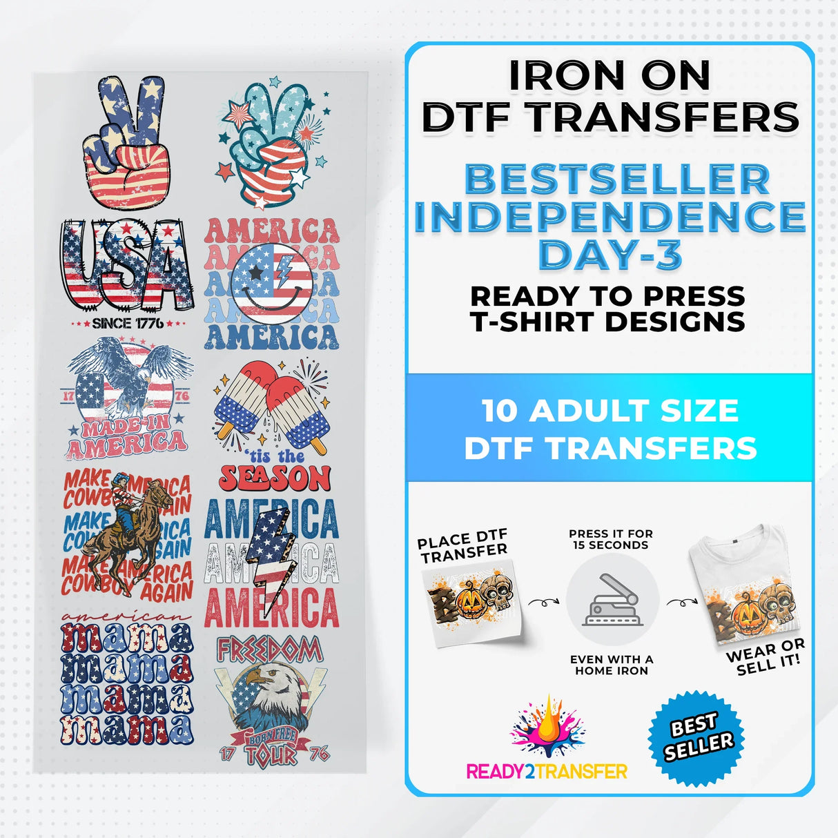 Best Seller Independence Day T-shirt Designs Premade DTF Gangsheet - DTF Bundle 6