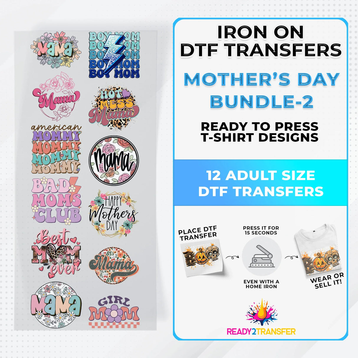 Mother's Day Bundle Iron on DTF Transfer Bundle 2 - 12 Best Seller Ready To Press T-shirt Designs