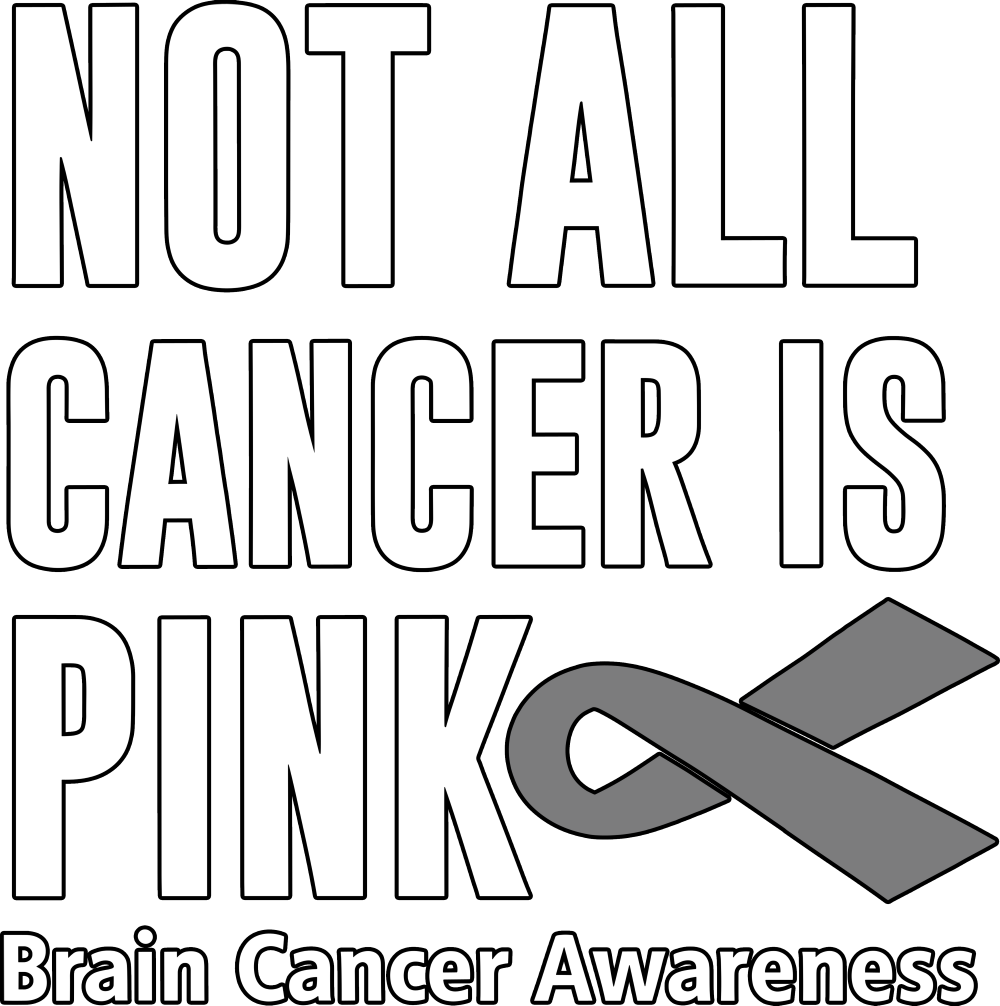 Not All Cancer Is Pink - Brain Cancer DTF Transfers