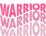 Breast Cancer Warrior - Breast Cancer DTF Transfers