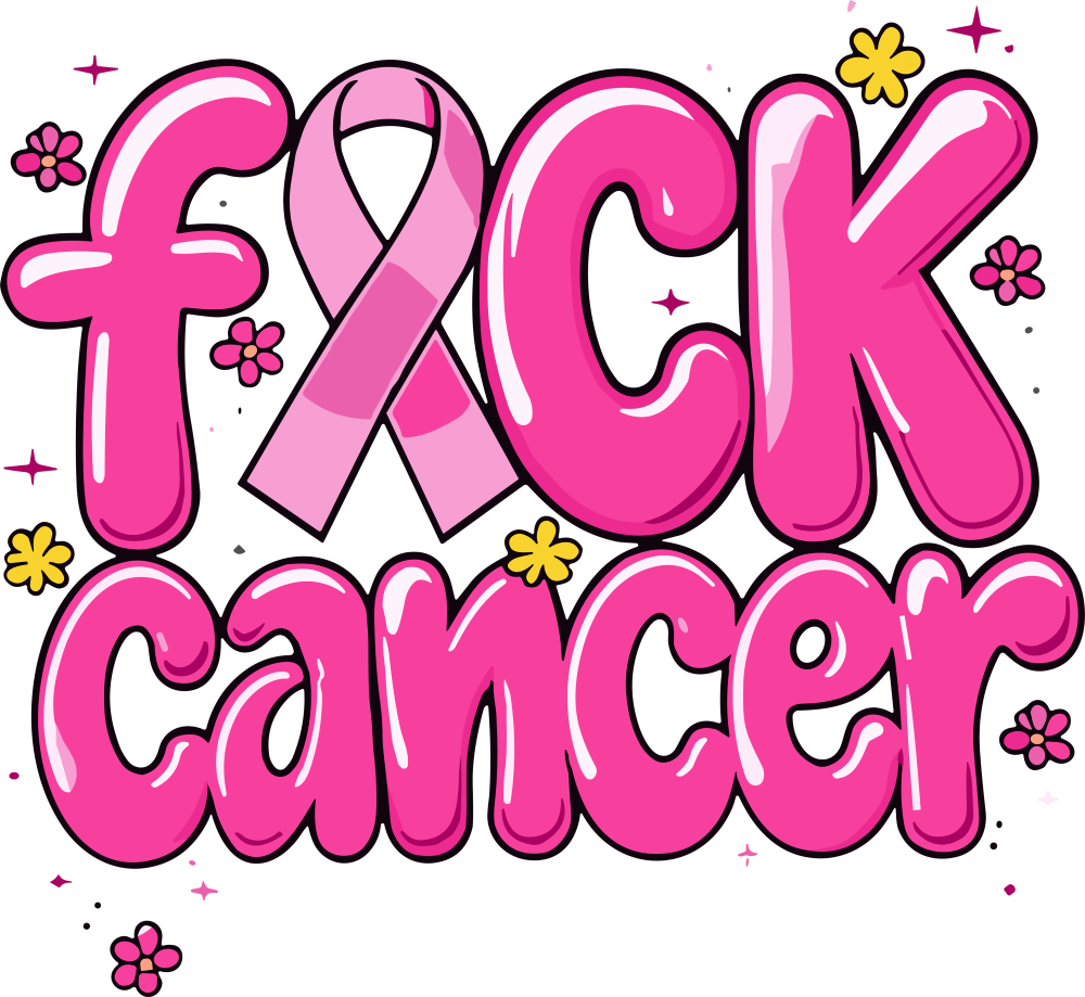 F*ck Cancer - Breast Cancer DTF Transfers