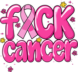 F*ck Cancer - Breast Cancer DTF Transfers