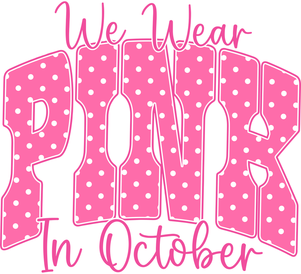 We Wear Pink In October - Breast Cancer DTF Transfers