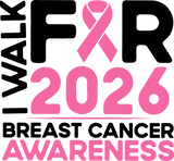 I Walk For Breast Cancer Awareness 2026 - Breast Cancer DTF Transfers