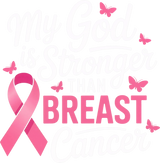 My God Is Stronger Than Breast Cancer - Breast Cancer DTF Transfers