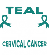 I Wear Teal For Someone I Miss Every Single Day - Cervical Cancer DTF Transfers