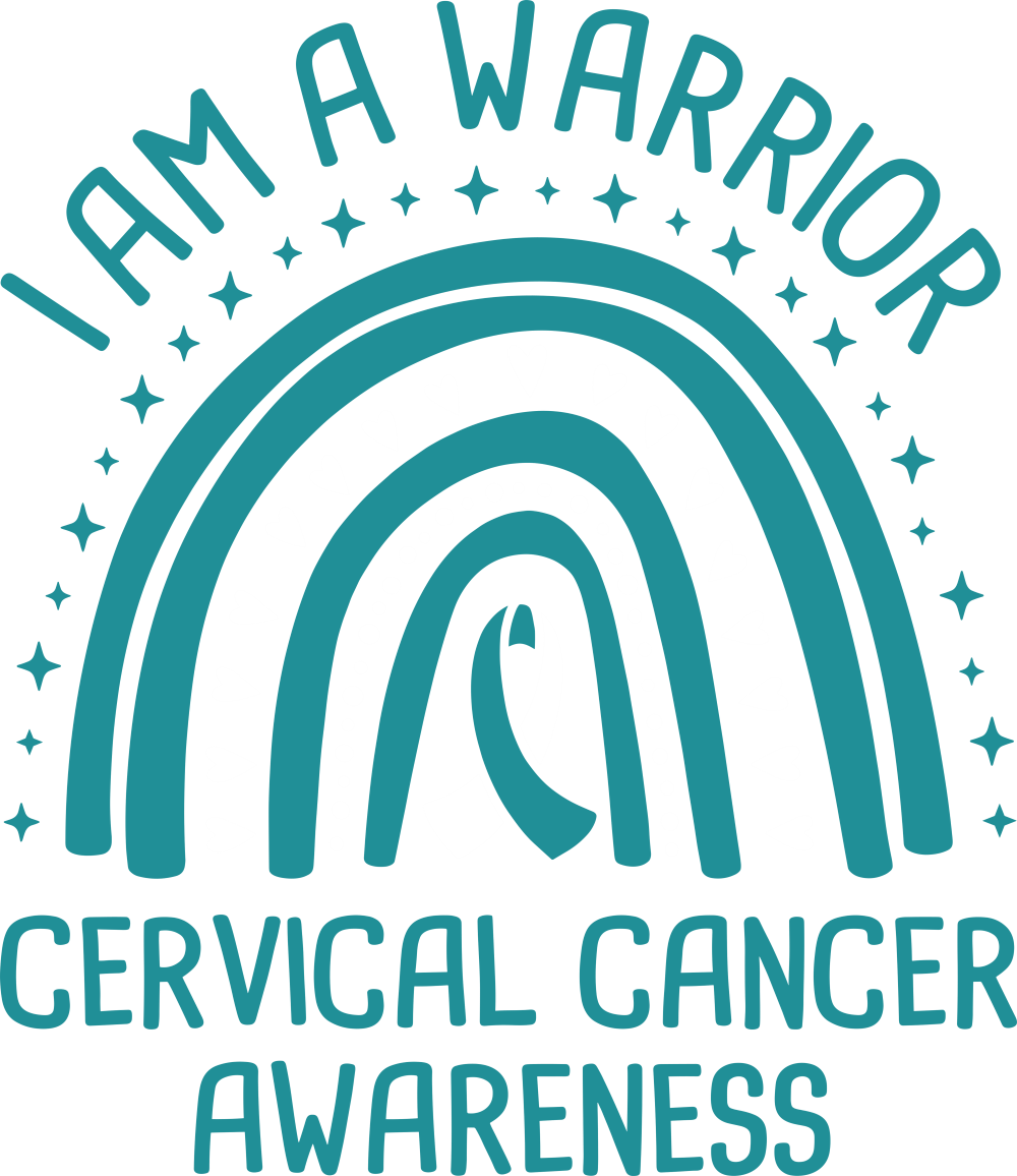 I Am A Warrior - Cervical Cancer DTF Transfers
