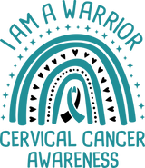 I Am A Warrior - Cervical Cancer DTF Transfers
