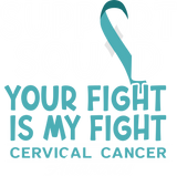 Support Squad Your Fight Is My Fight - Cervical Cancer DTF Transfers