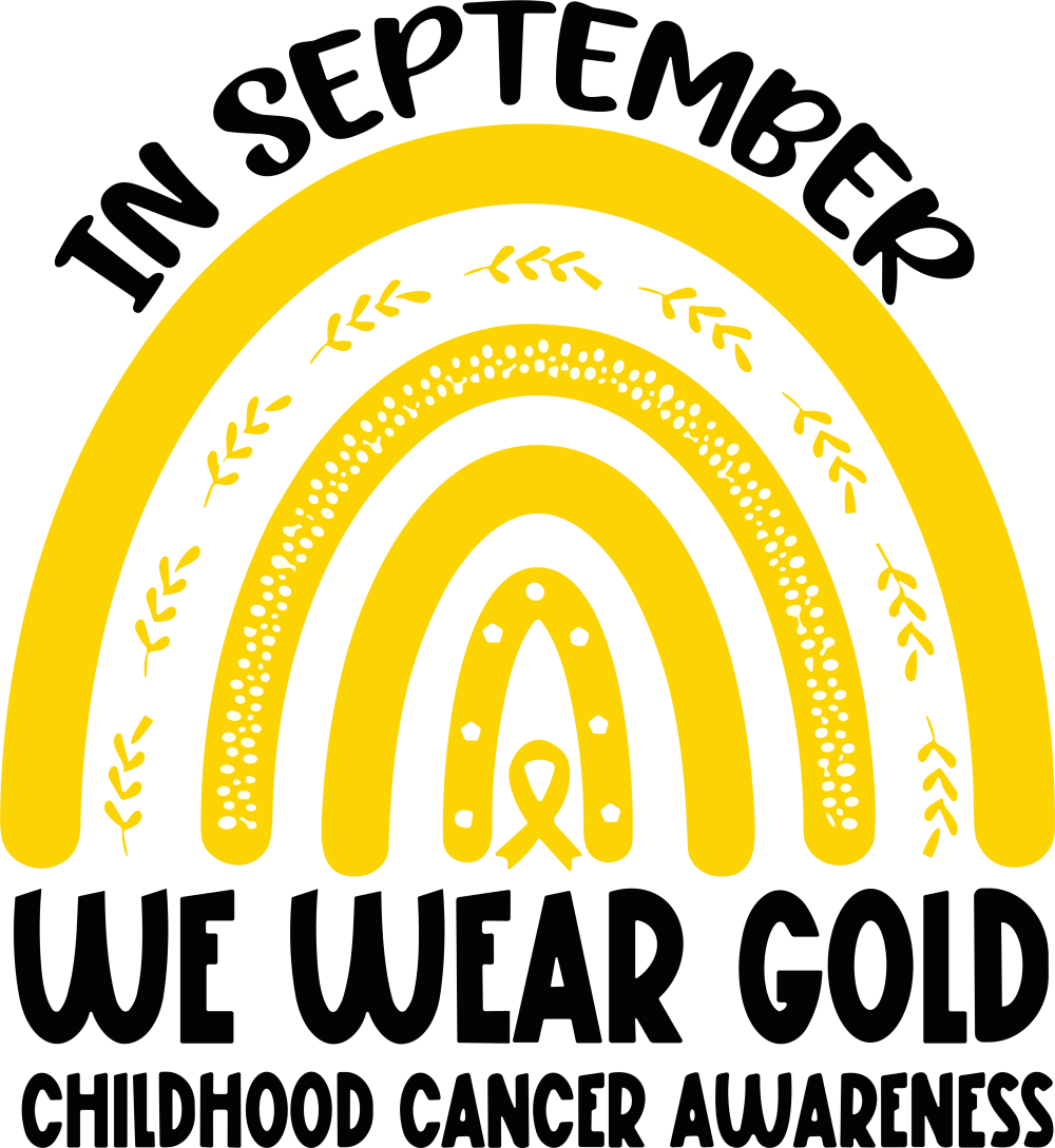 In September We Wear Gold - Childhood Cancer DTF Transfers