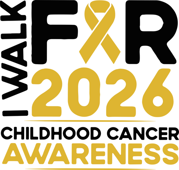 I Walk For Childhoold Cancer 2026 - Childhood Cancer DTF Transfers