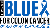 I Wear Blue For Colon Cancer Awareness - Colon Cancer DTF Transfers