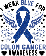 I Wear Blue - Colon Cancer DTF Transfers