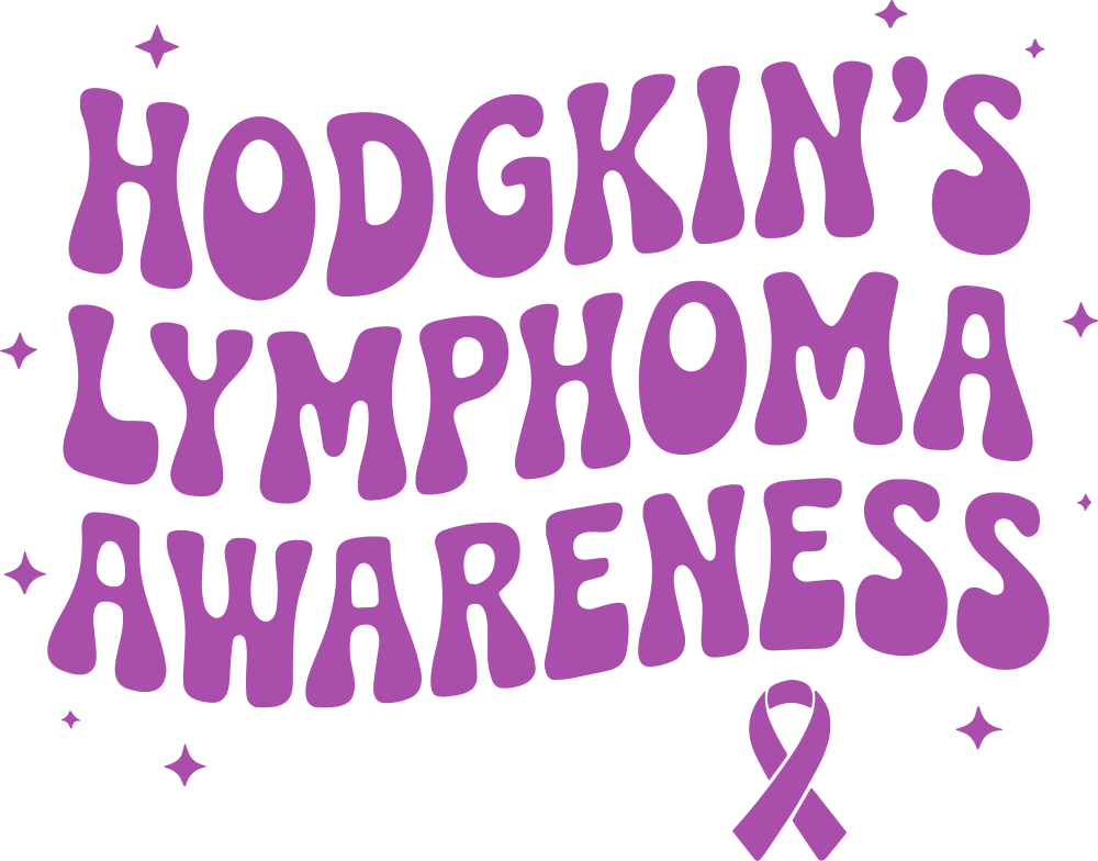 Hodgkin's Lymphoma Awareness - Hodgkin's Lymphoma Cancer DTF Transfers