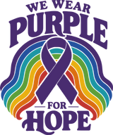 We Wear Purple For Hope - Hodgkin's Lymphoma Cancer DTF Transfers