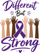 Different But Strong - Hodgkin's Lymphoma Cancer DTF Transfers