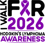 I Walk For Hodgkin's Lymphoma Awareness 2026 - Hodgkin's Lymphoma Cancer DTF Transfers