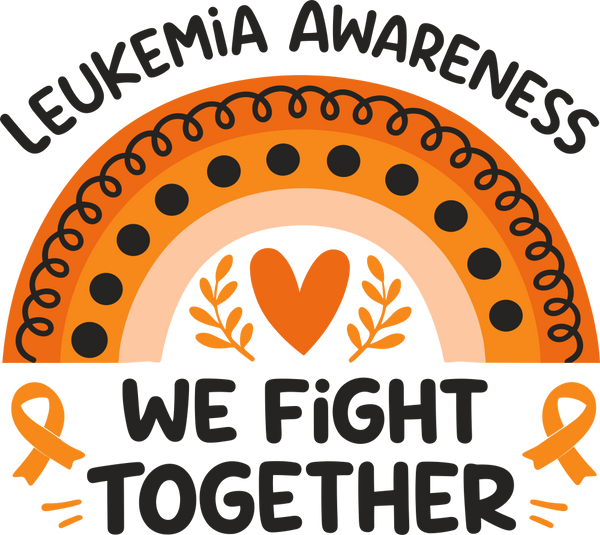 Leukemia Awareness, We Fight Together - Leukemia DTF Transfers