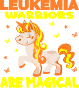 Leukemia Warriors Are Magical - Leukemia DTF Transfers