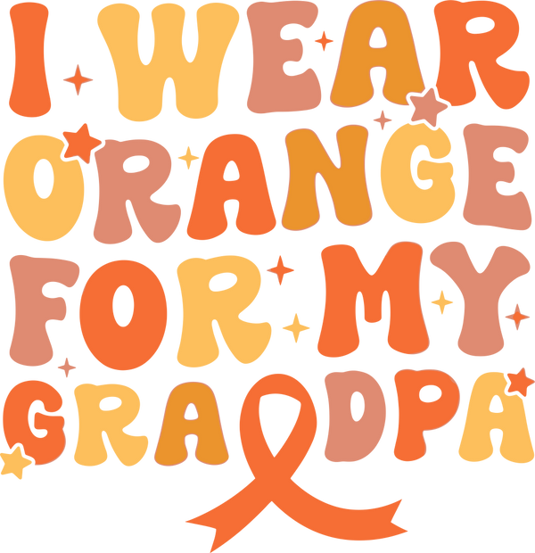 I Wear Orange For My Grandpa - Leukemia DTF Transfers