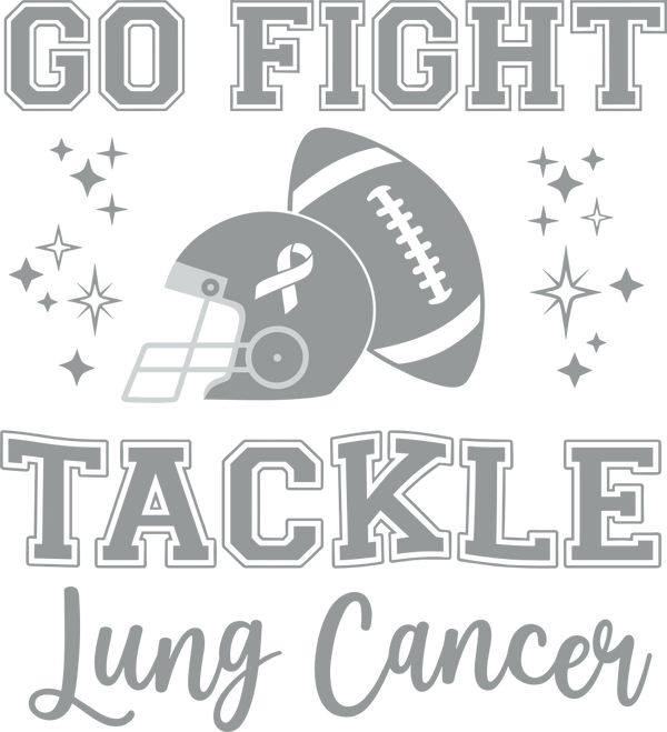 Go Fight, Tackle Lung Cancer - Lung Cancer DTF Transfers