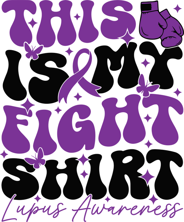 This Is My Fight Shirt - Lupus DTF Transfers