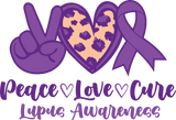 Peace Love Cure - Lupus DTF Transfers