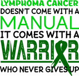 Lymphoma Cancer Doesn't Come With A Manual - Lymphoma DTF Transfers