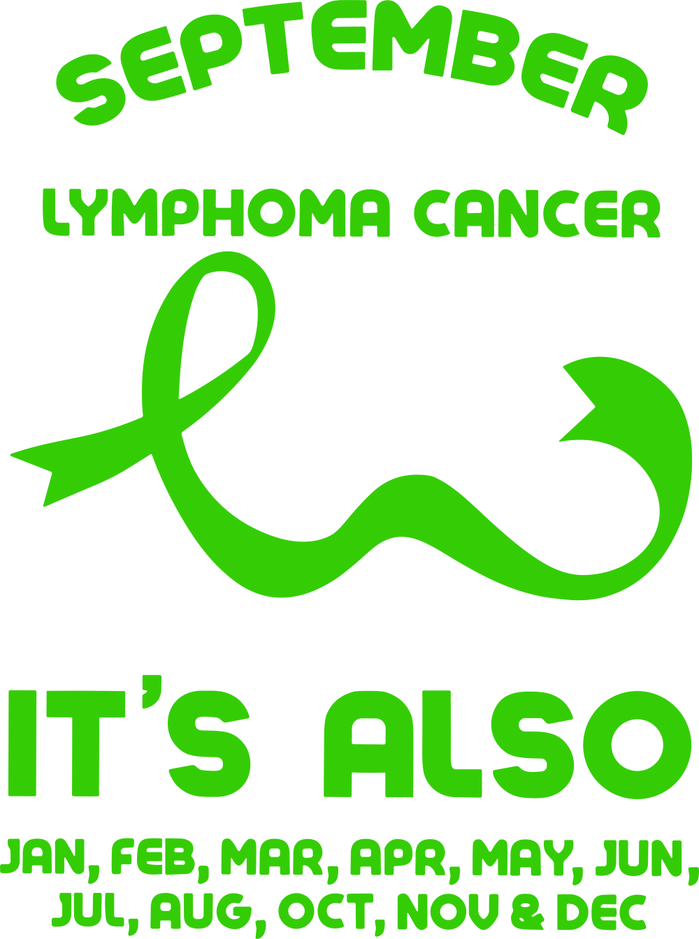 September Is National Lymphoma Awareness Month - Lymphoma DTF Transfers
