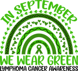 In September We Wear Green - Lymphoma DTF Transfers