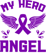 My Hero Is Now My Angel - Pancreatic Cancer DTF Transfers