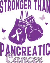 Stronger Than Pancreatic Cancer - Pancreatic Cancer DTF Transfers