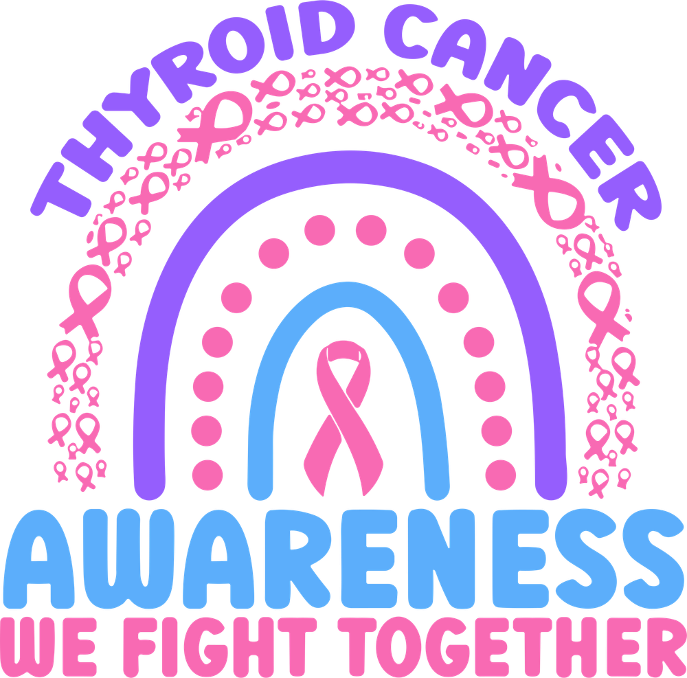 Thyroid Cancer Awareness, We Fight Together - Thyroid Cancer DTF Transfers
