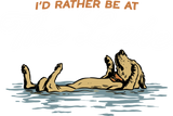 I'd Rather Be At The Lake - Camping DTF Transfers