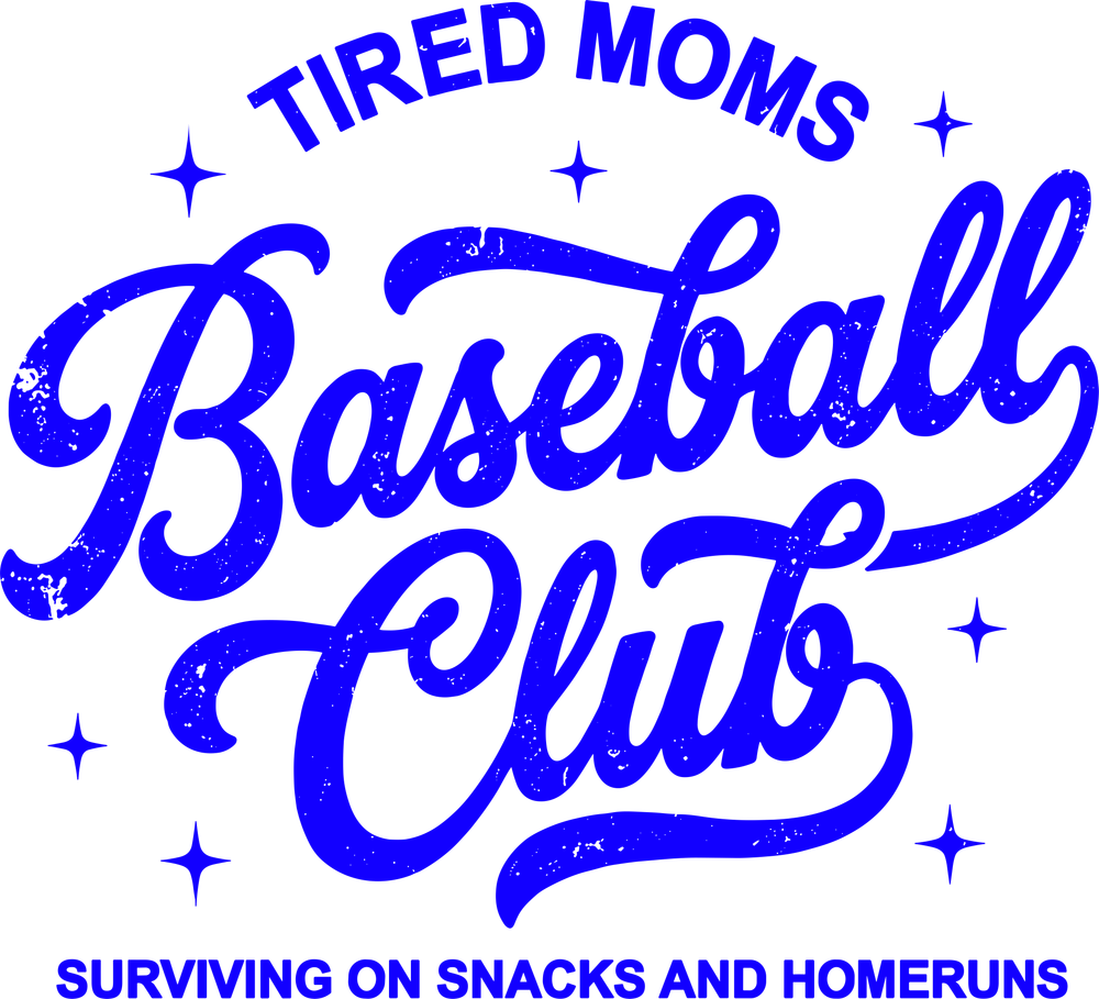 Tired Moms Baseball Club - Funny DTF Transfers