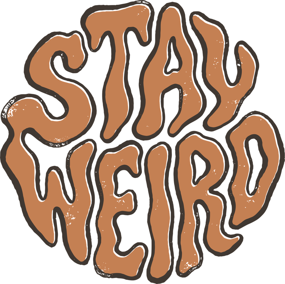 Stay Weird - Funny DTF Transfers