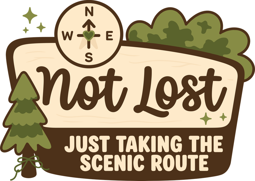 Not Lost, Just Taking The Scenic Route - Hiking DTF Transfers