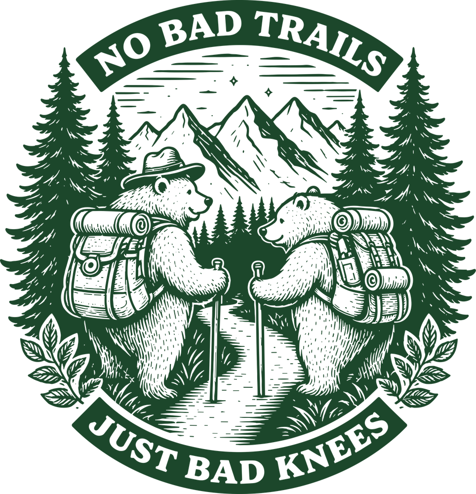 No Bad Trails, Just Bad Knees - Hiking DTF Transfers