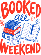 Booked All Weekend, Red & Blue - Reading DTF Transfers