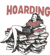It's Not Hoarding If It's Books - Reading DTF Transfers