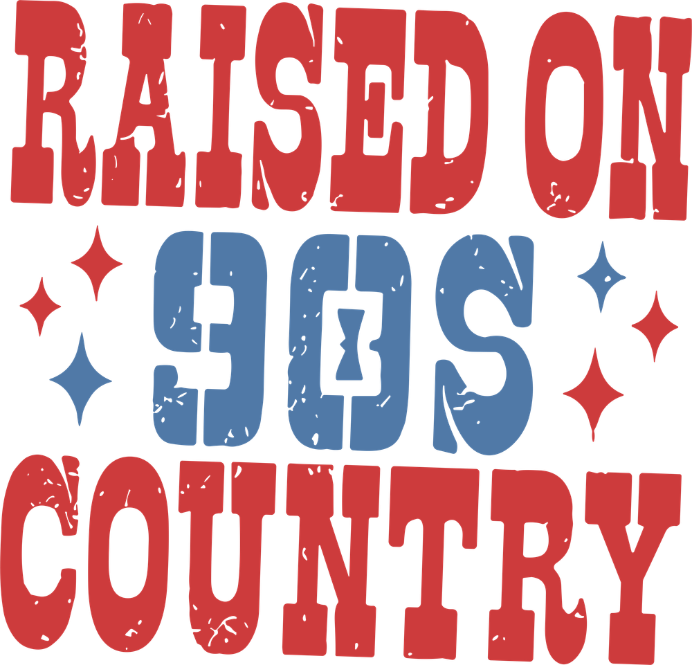 Raised On 90's Country - Music DTF Transfers