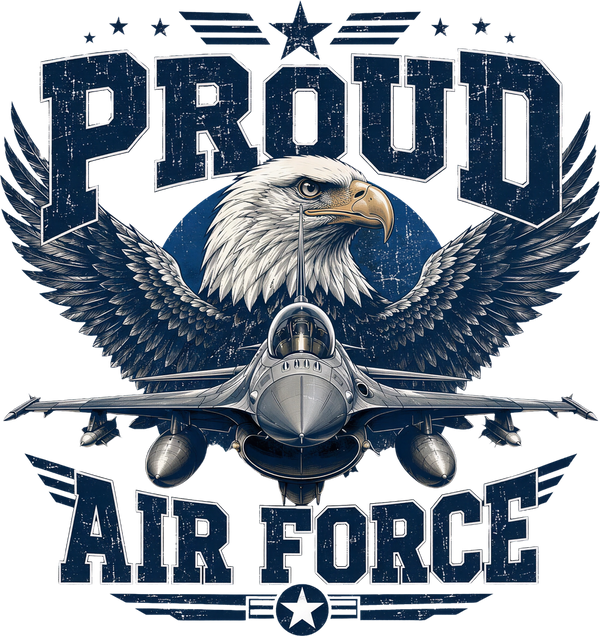 Proud Air Force - Air Force DTF Transfers